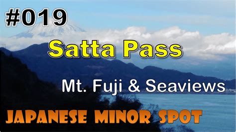 019 Satta Pass How To Go To Japanese Minor Spot Youtube