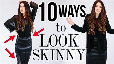 10 Ways To Instantly Look Skinny But In A Good Way Youtube