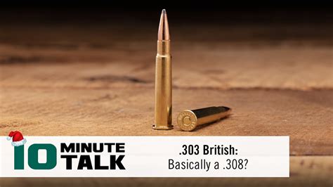 10Minutetalk 303 British Basically A 308 Youtube