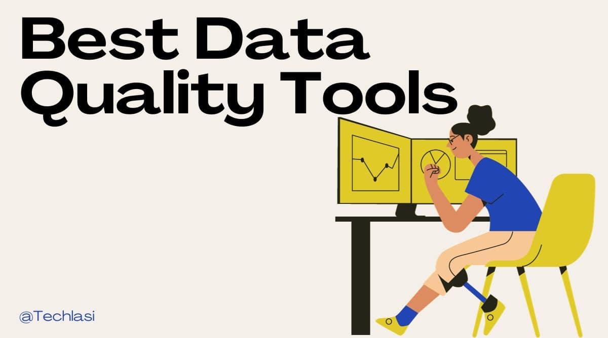 14 Best Data Quality Tools List 2024