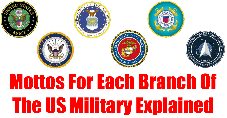 170 Powerful Us Military Mottos Military Branch Mottos