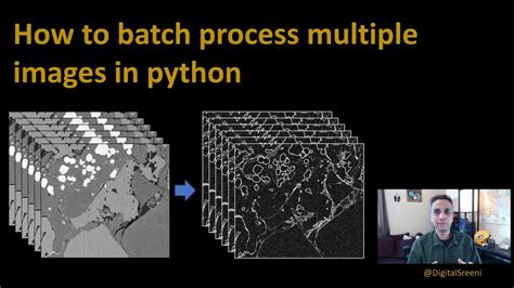 182 How To Batch Process Multiple Images In Python Youtube