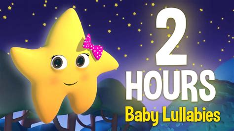 2 Hours Lullabies Lullaby For Babies To Go To Sleep Twinkle Twinkle