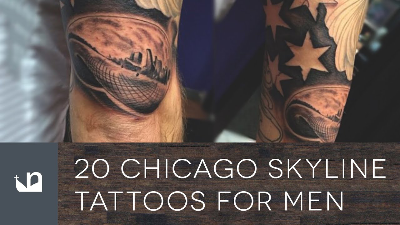 20 Chicago Skyline Tattoos For Men Youtube