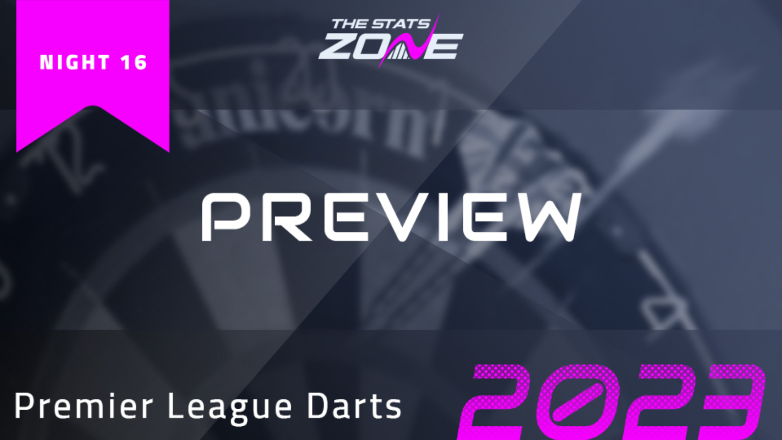 2023 Premier League Darts Night 16 Preview Aberdeen Fixtures