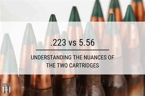 223 Vs 5 56 Comprehensive Caliber Comparison By Ammo Com