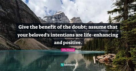 45 Unforgettable Benefit Of The Doubt Quotes That Will Unlock Your