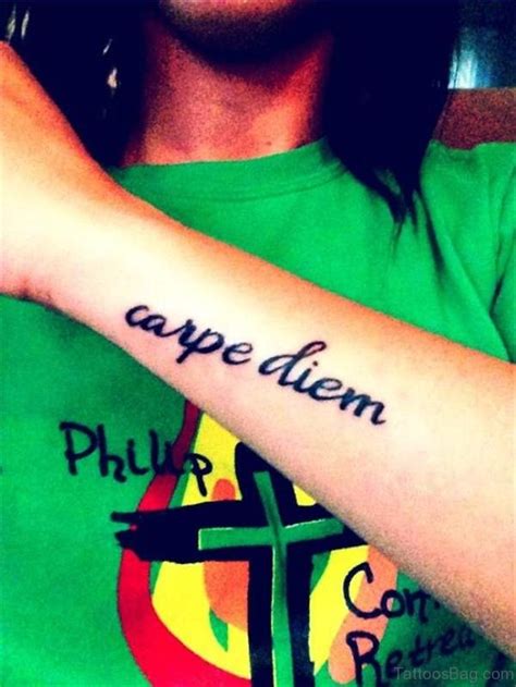 56 Attractive Carpe Diem Tattoos On Arm Tattoo Designs Tattoosbag Com