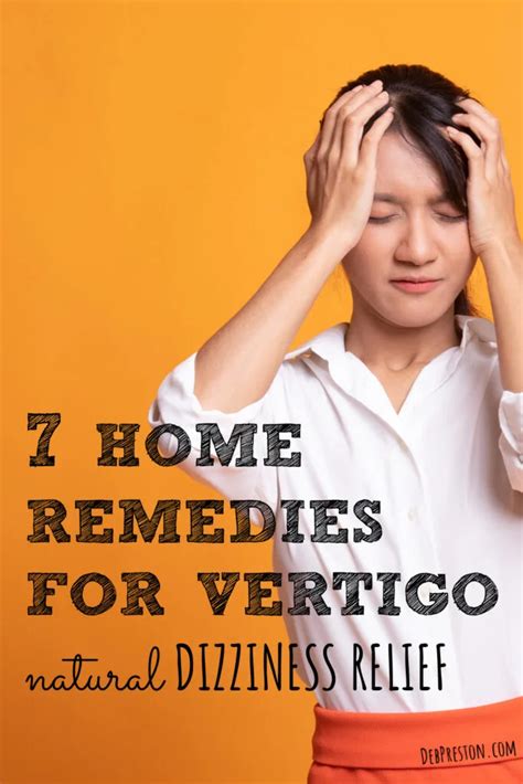 7 Home Remedies For Vertigo Natural Dizziness Relief