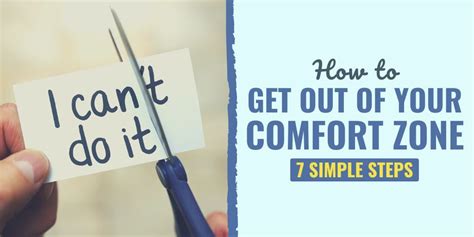 7 Tips To Get Out Of Your Comfort Zone Now