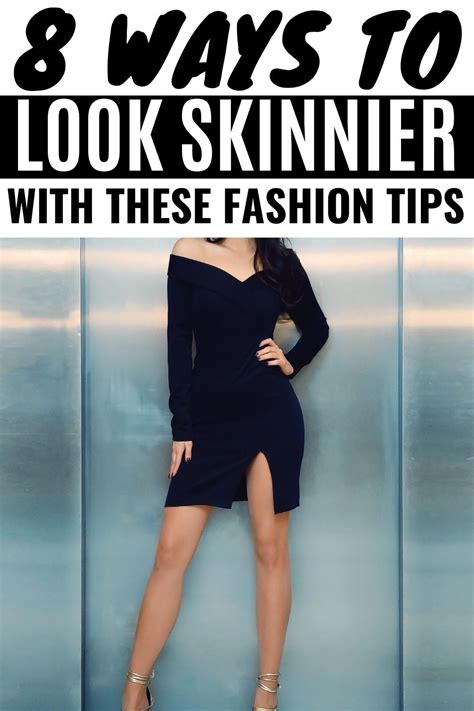 8 Ways To Look Skinnier Fashion Tips That Ll Make You Look Slim