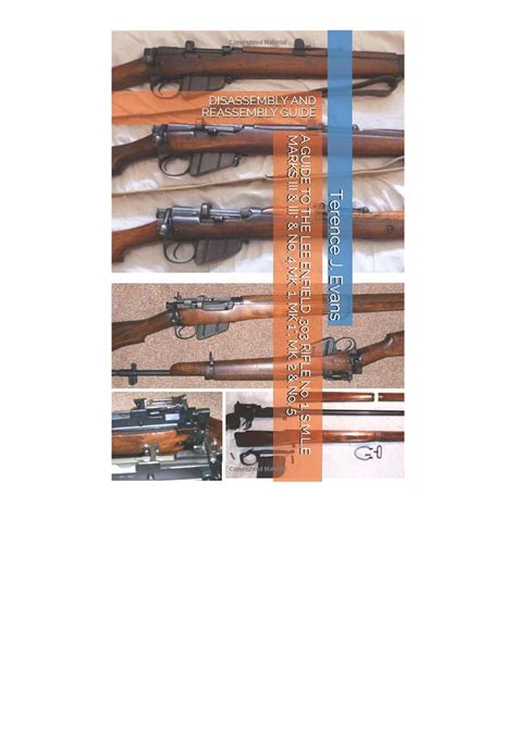 A Guide To The Lee Enfield 303 Rifle No 4 Mk 1 Mk 1 By Terence