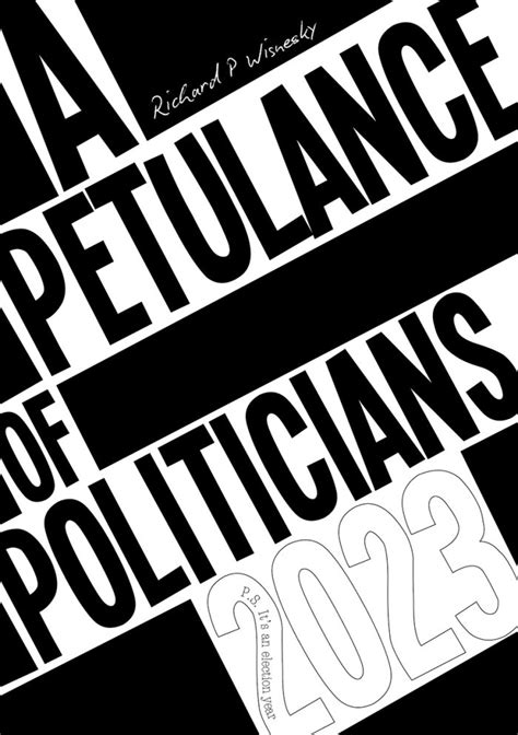 A Petulance Of Politicians The Copypress