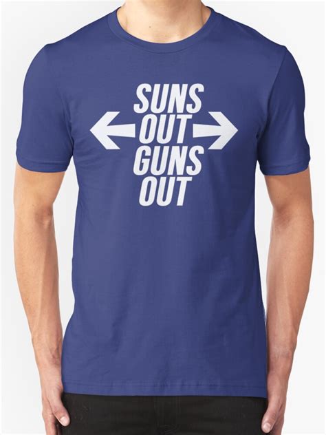 Amp Quot Suns Out Guns Out Amp Quot T Shirt By Fitspire Redbubble