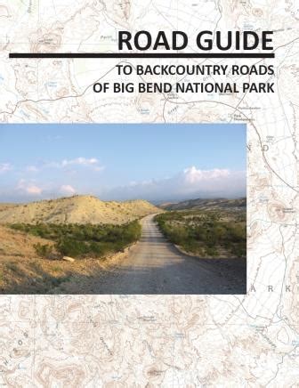 Backcountry Road Guide Big Bend Natural History Association