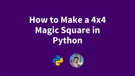 Beginner Magic Square Python Code Review Stack Exchange