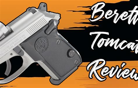 Beretta Tomcat Review Unveiling The 3032 S Worth Craft Holsters