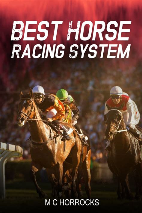 Best Horse Racing Betting System Chevanderwheil