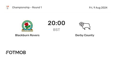 Blackburn Rovers Vs Derby County Live Score Predicted Lineups And