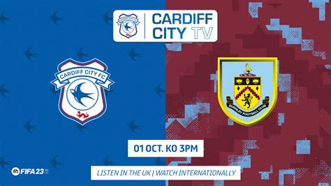 Cardiff City V Burnley Early Team News 8 To Miss Out Through Injury 1