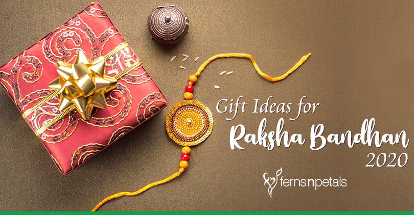 Celebrate Raksha Bandhan 2020 With These Gift Optionste Raksha Bandhan