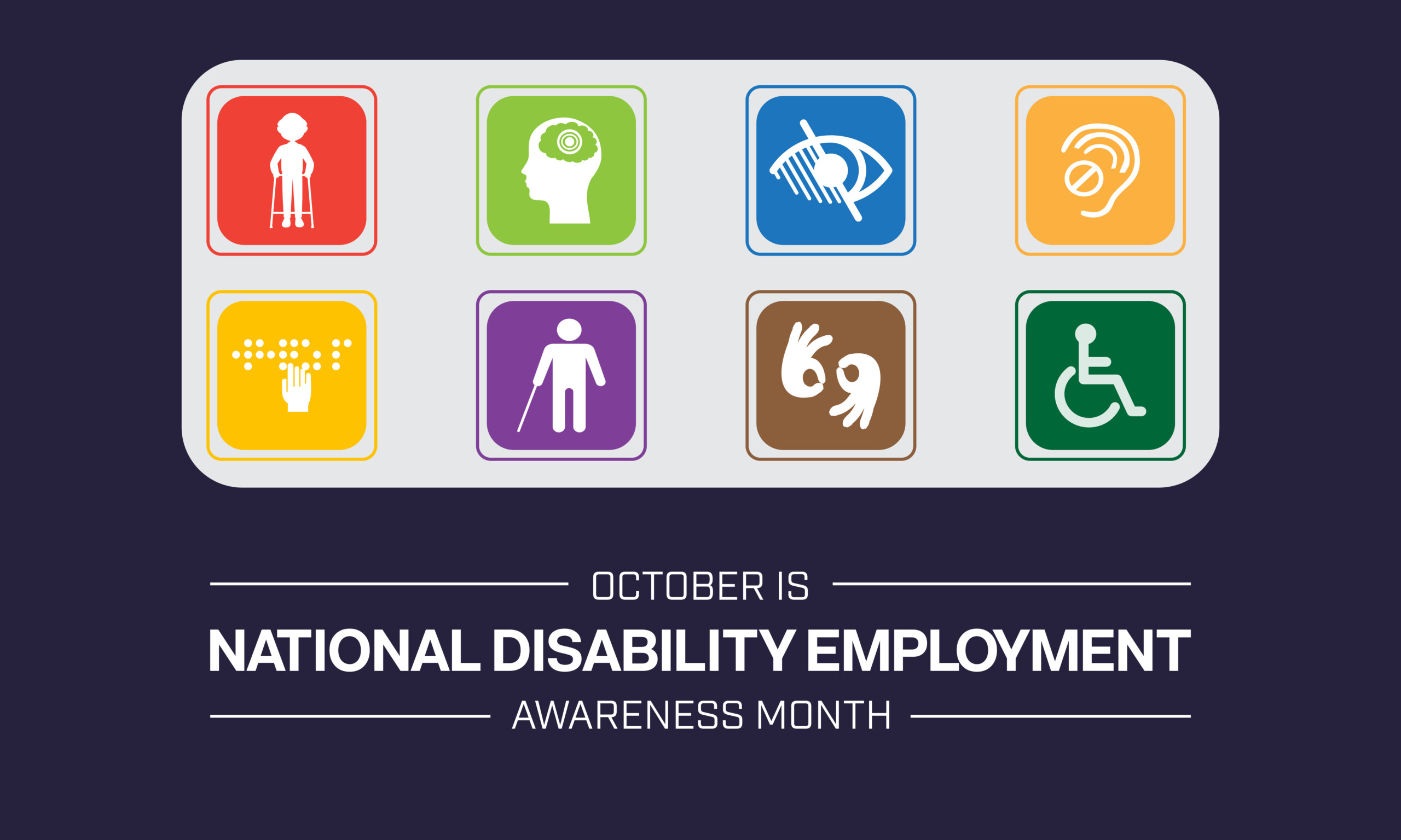 Celebrating National Disability Employment Awareness Month 7 Reasons