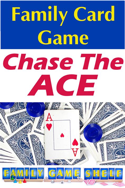 Chase The Ace Card Game Family Game Shelf