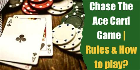 Chase The Ace Card Game Rules How To Play Bar Games 101