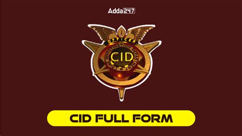 Cid Full Form Eligibility Criteria To Become A Cid Officer