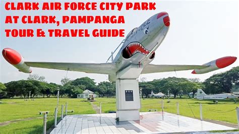 Clark Air Force City Park At Clark Pampanga Tour Travel Guide Youtube