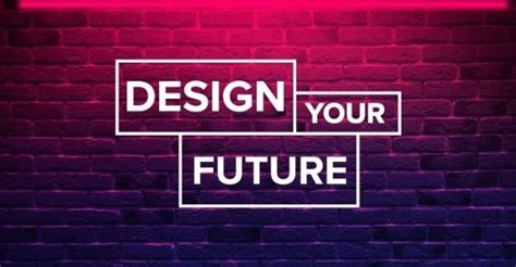 Design Your Future