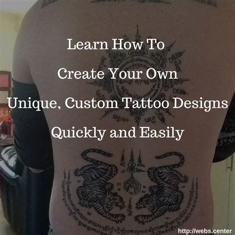 Do You Want To Create Your Own Unique Custom Tattoo Designs Then