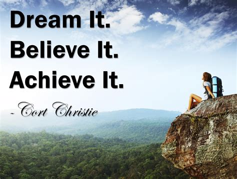 Dream It Believe It Achieve It Citaten Dromen Afbeeldingen