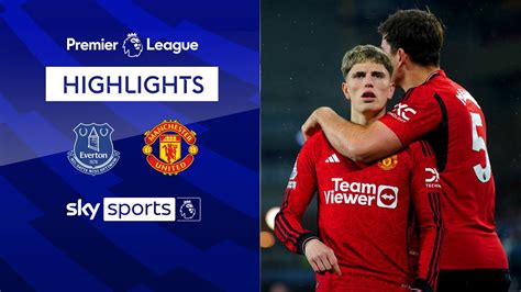 Everton Vs Manchester United How To Watch Results And Highlights