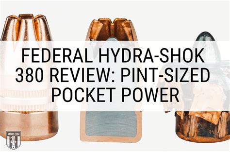 Federal Hydra Shok 380 Review Pint Sized Pocket Power