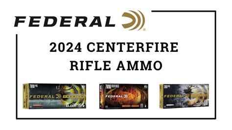 Federal Will Announce New Centerfire Rifle Ammunition At The 2024 Shot