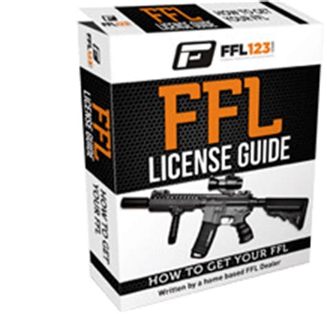 Ffl Guide Federal Firearms Licences Ffl 123