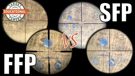 Ffp Vs Sfp Scopes What Is The Difference Which Should You Choose