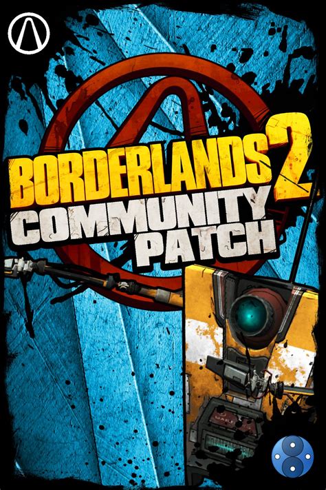 Get The Ultimate Borderlands 2 Experience By Installing This Unofficial Community Patch With