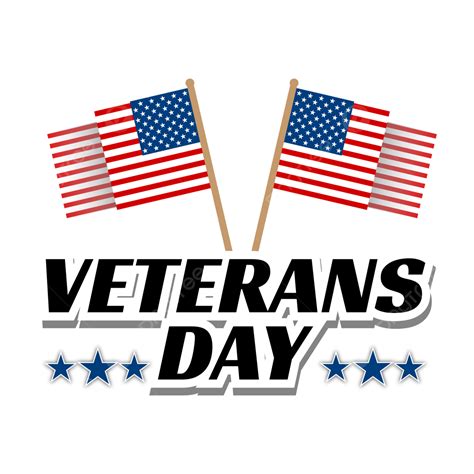 Happy Veteran Day Happy Veteran Day America Png And Vector With Transparent Background For