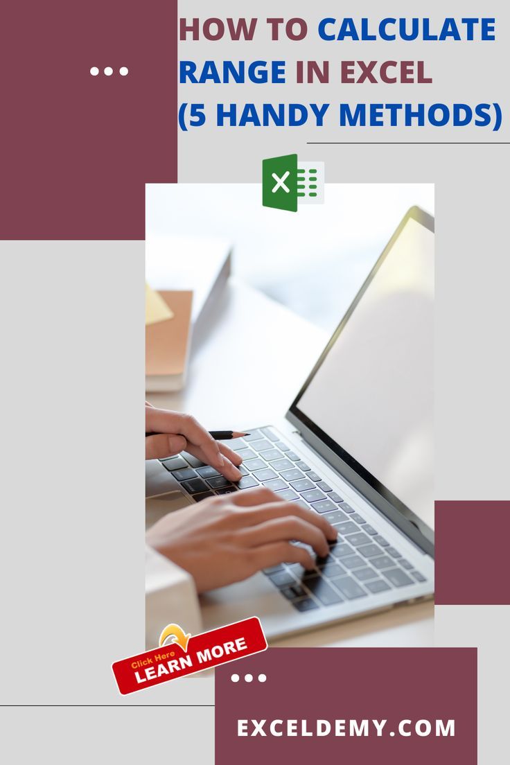 How To Calculate Range In Excel 5 Handy Methods Exceldemy