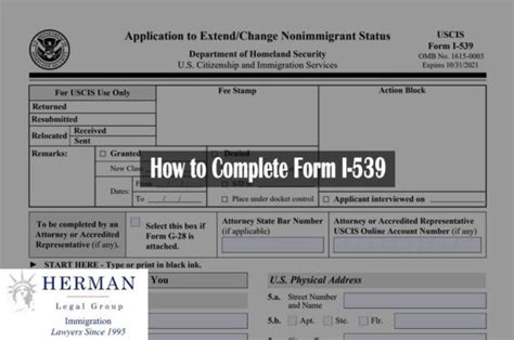 How To Complete Form I 539 Herman Legal Group