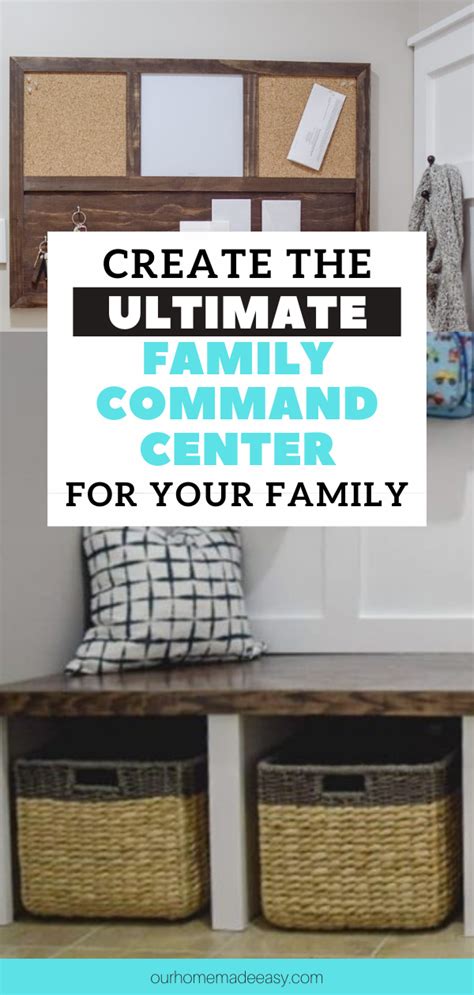 How To Design Your Ultimate Family Command Center Our Home Made Easy