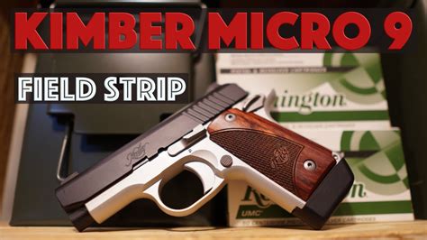 How To Field Strip A Kimber Micro 9 Youtube