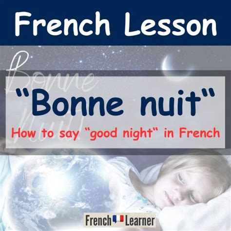 How To Say Good Night In French 6 Useful Expressions