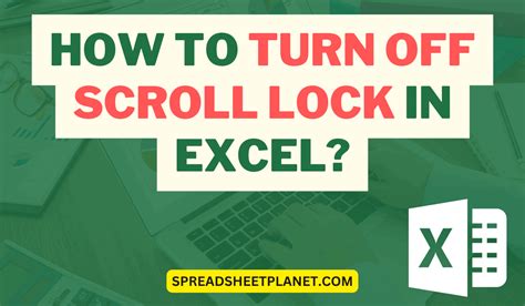 How To Turn Off Scroll Lock In Excel Step By Step