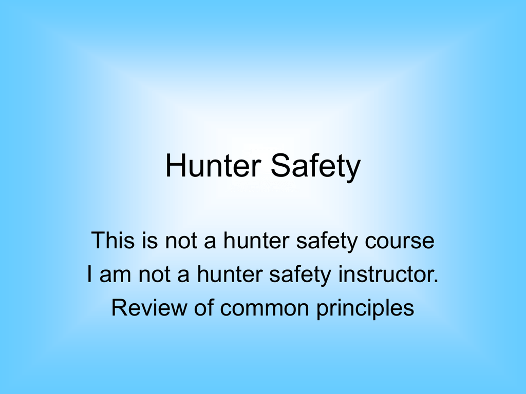 Hunter Safety Steps Network