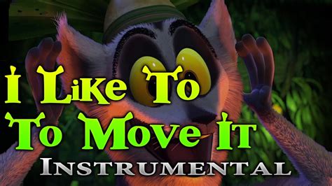 I Like To Move It Instrumental Version Youtube