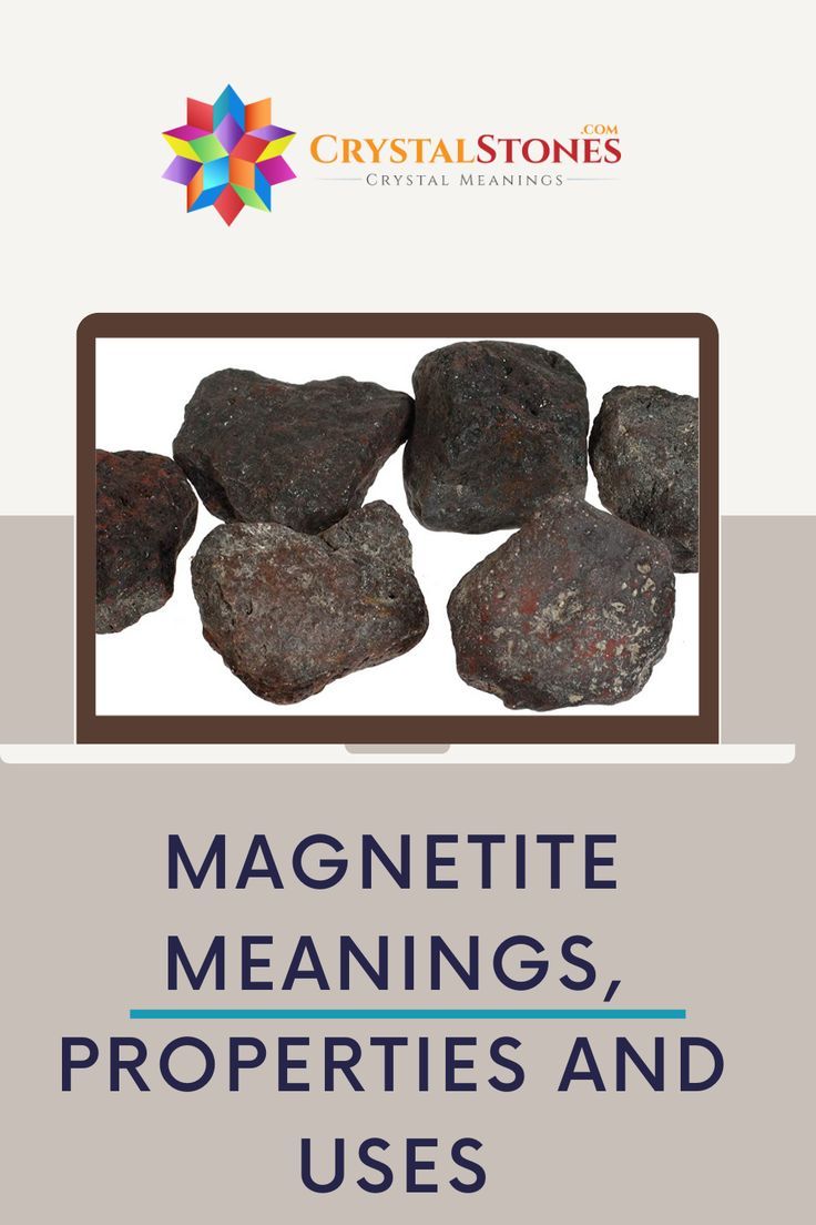 Magnetite Meaning Properties And Benefits You Should Know