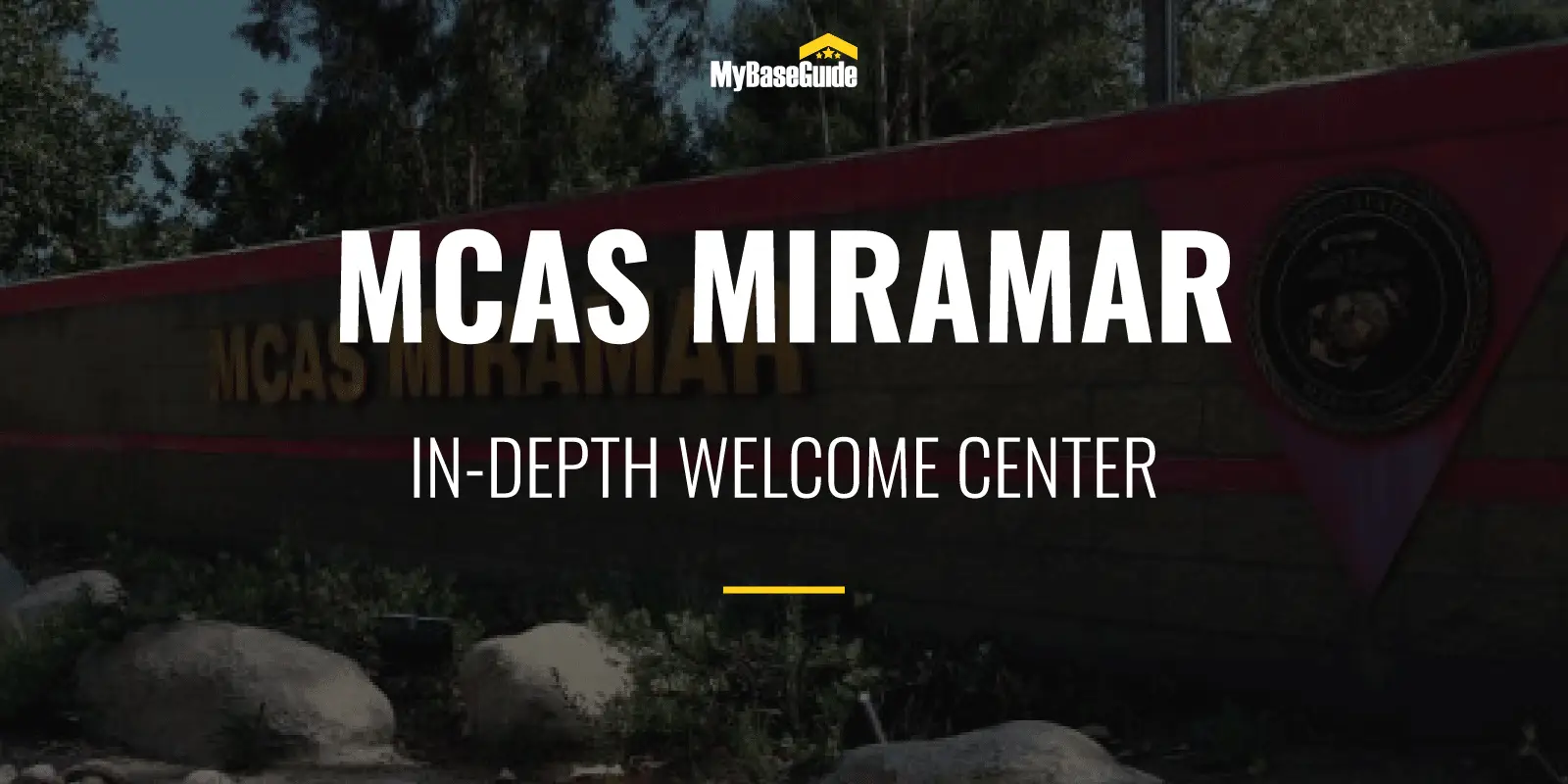 My Base Guide Mcas Miramar In Depth Welcome Center